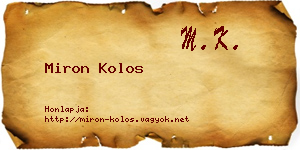 Miron Kolos névjegykártya